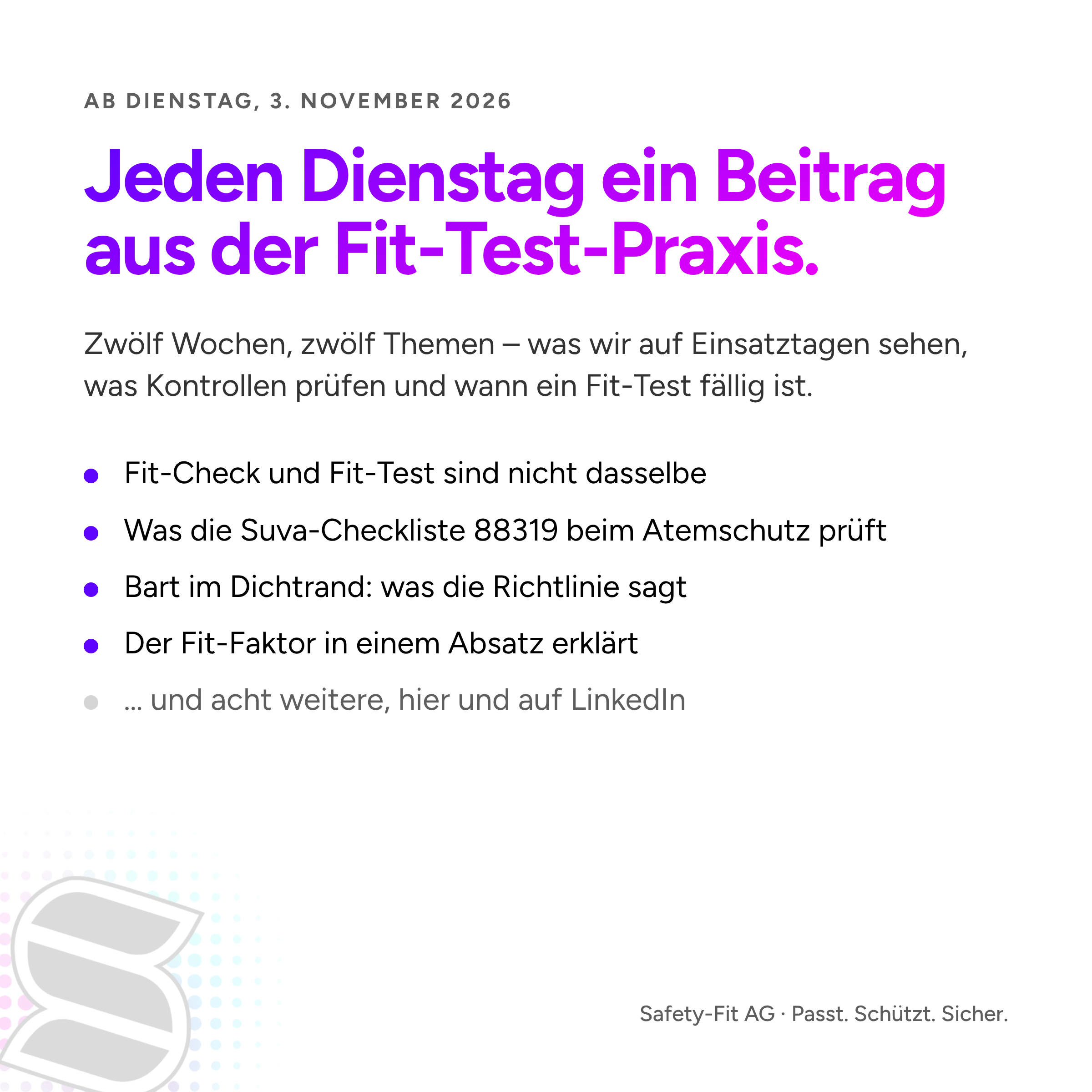Grafik: Ab Dienstag, 3. November 2026 jeden Dienstag ein Beitrag aus der Fit-Test-Praxis